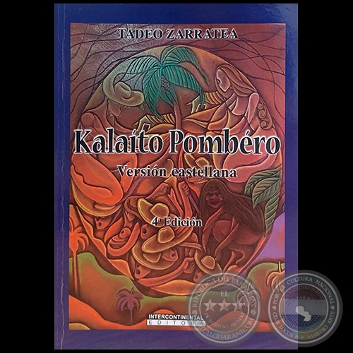 KALAÍTO POMBÉRO - 4ta. Edición - Versión Castellana - Autor: TADEO ZARRATEA - Año 2023